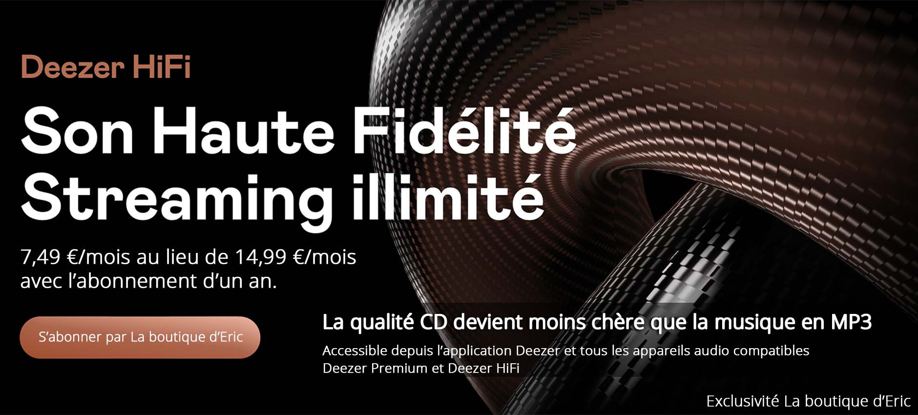 Deezer hifi abonnement annuel